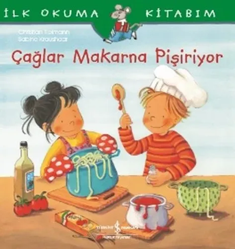 Çağlar Makarna Pişiriyor-İlk Okuma Kitabım