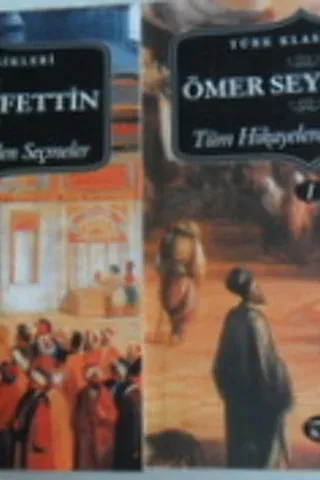 Ömer Seyfettin Tüm Hikayelerden Seçmeler (2 Cilt)