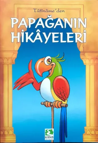 Papağanın Hikayeleri /Tutiname
