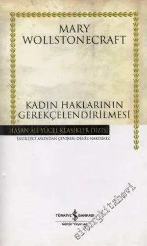 Kadın Haklarının Gerekçelendirilmesi CİLTLİ -