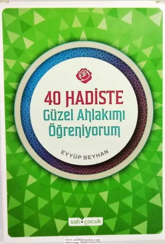 40 Hadiste Güzel Ahlakımı Öğreniyorum