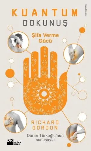 Kuantum Dokunuş Şifa Verme Gücü