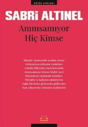 Anımsamıyor Hiç Kimse; Bütün Şiirleri