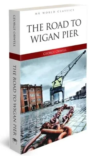 Road To Wigan Pier