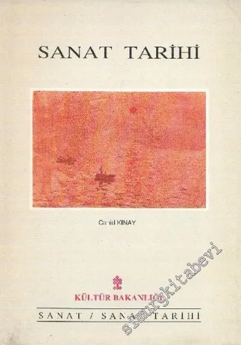 Sanat Tarihi: Rönesans'tan Yüzyılımıza - Geleneksel'den Modern'e -        1993