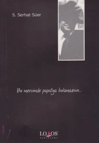 Bu Mevsimde Papatya Bulamazsın