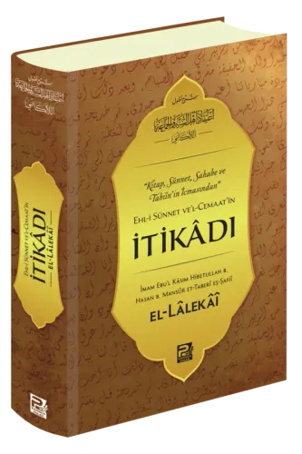 Ehl-i Sünnet Ve'l-Cemaat'in İtikâdı