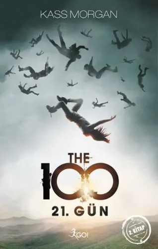 The 100 - 21. Gün; 2. Kitap