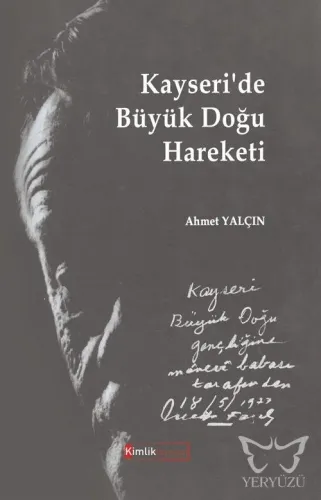 Kayseri'de Büyük Doğu Hareketi