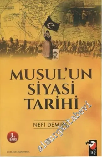 Musul'un Siyasi Tarihi -         2016