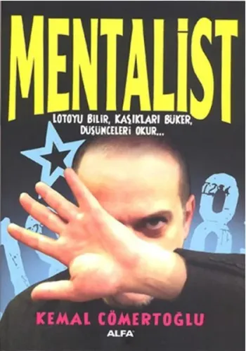 Mentalist; Lotoyu Bilir, Kaşıkları Büker, Düşünceleri Okur...