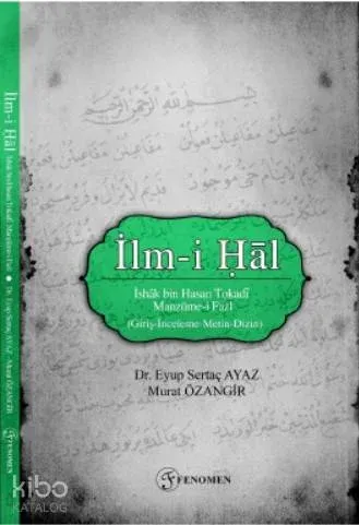 İlm-i Hâl İshâk Bin Hasan Tokadi Manzûme-i Fal; (Giriş-İnceleme-Metin-Dizin)