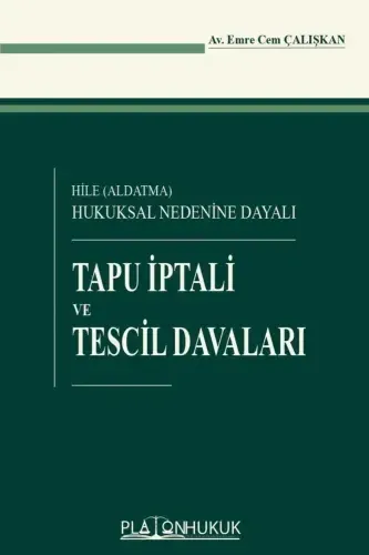 Tapu İptali ve Tescil Davaları