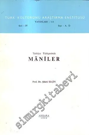 Türkiye Türkçesinde Maniler -        1990