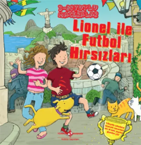 Lionel ile Futbol Hırsızları (Ciltli); 3-Boyutlu Maceralar