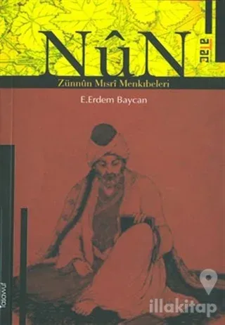 Nun - Zünnun Mısri Menkıbeleri