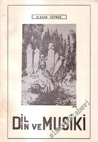 Dil, Din ve Musiki -        1968