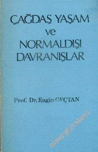 Çağdaş Yaşam ve Normaldışı Davranışlar -        1981