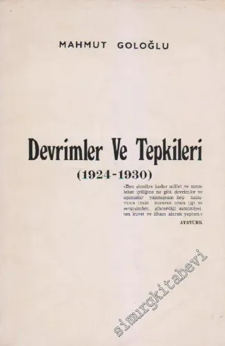 Devrimler ve Tepkileri: Türkiye Cumhuriyeti Tarihi 1 ( 1924 - 1930 ) -        1972