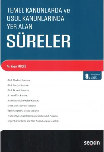 Temel Kanunlarda ve Usul Kanunlarında Yer Alan Süreler