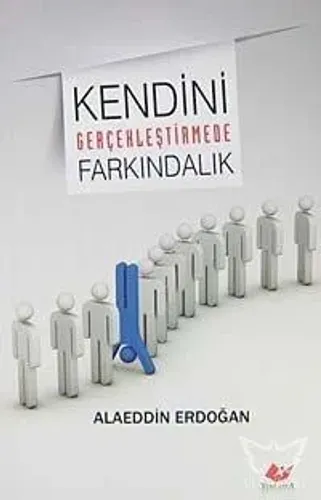 Kendini Gerçekleştirmede Farkındalık