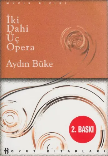 İki Dahi Üç Opera