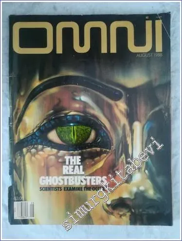 Omni : The Real Ghostbusters . Scientists Examine The Occult - 11  10    August