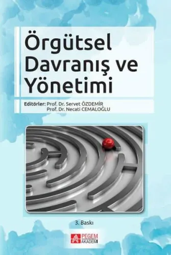 Örgütsel Davranış ve Yönetimi - Servet Özdemir