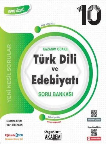 Üçgen Akademi Lise  10. Sınıf Türk Dİli ve Edebiyatı Soru Bankası