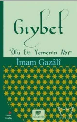 Gıybet - Ölü Eti Yemenin Adı