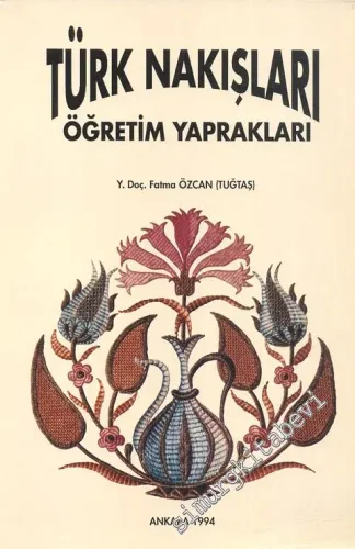 Türk Nakışları Öğretim Yaprakları -