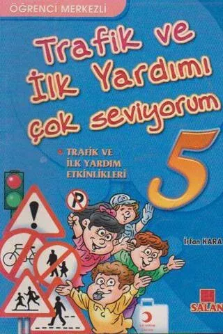 Trafik Ve İlk Yardımı Çok Seviyorum / 5.Sınıf