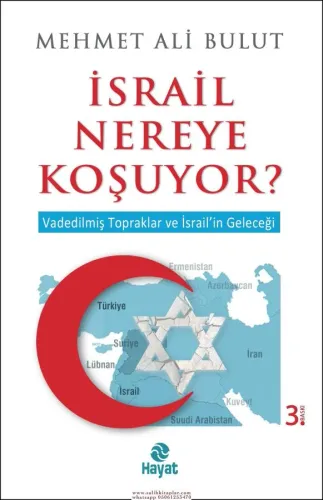 İSRAİL NEREYE KOŞUYOR? - Tanrının Halkının Allah İle Başı Dertte