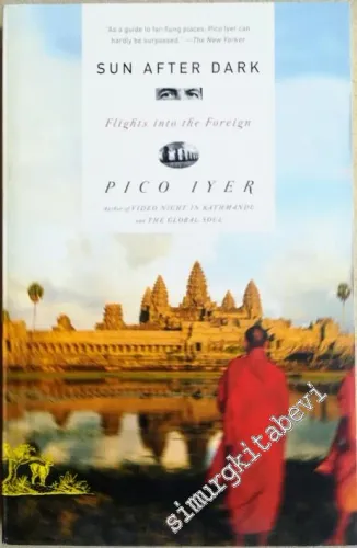 Sun After Dark: Flights Into the Foreign -        2004