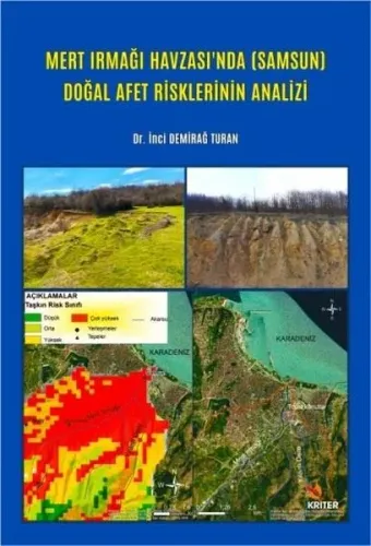Mert Irmağı Havzası’nda ( Samsun ) Doğal Afet Risklerinin Analizi