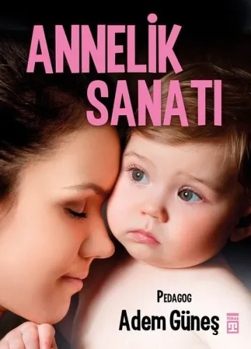 Annelik Sanatı %20 indirimli Adem Güneş