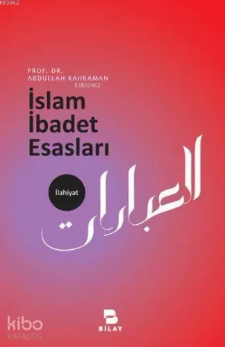 İslam İbadet Esasları