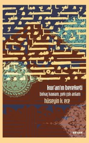 Kur'an'ın Bereketi;Birkaç Kavram, Pek Çok Anlam