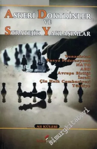 Askeri Doktrinler ve Stratejik Yaklaşımlar