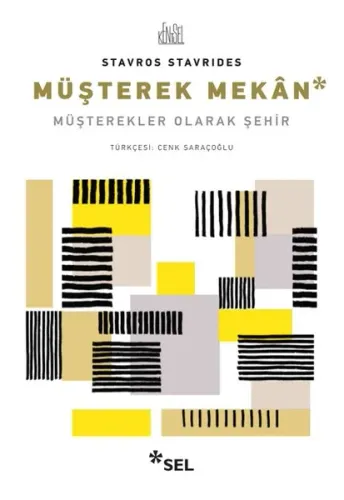 Müşterek Mekan; Müşterekler Olarak Şehir