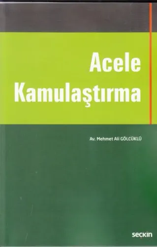 Acele Kamulaştırma