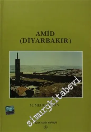 Amid (Diyarbakır): The Sancak of Amid According to the 1518 Cadastral Register -        2000