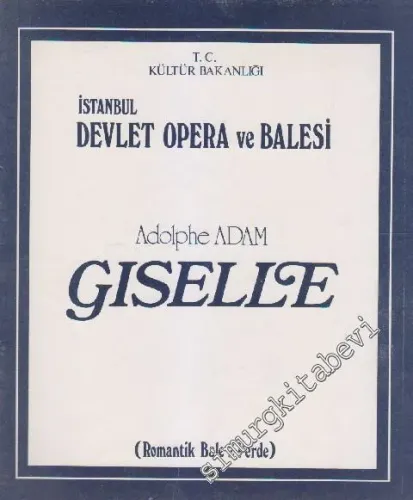 Giselie ( Romantik Bale 2 Perde) -
