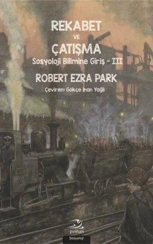 Rekabet ve Çatışma; Sosyoloji Bilimine Giriş - 3