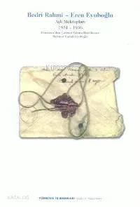 Aşk Mektupları 3 (1934-1936)