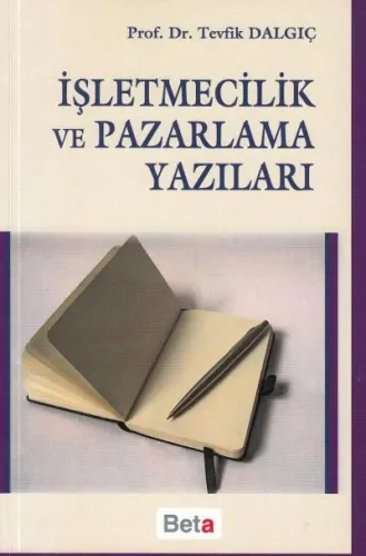 İşletmecilik ve Pazarlama Yazıları