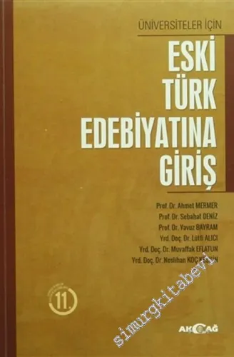 Eski Türk Edebiyatına Giriş - Üniversiteler İçin -