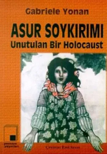 Asur Soykırımı; Unutulan Bir Holocaust