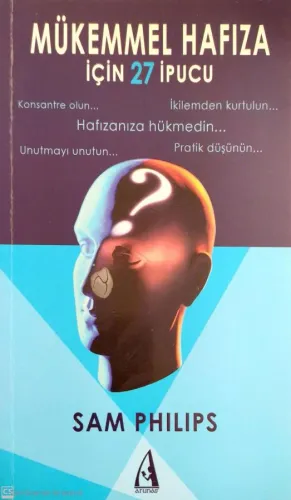 Mükemmel Hafıza İçin 27 İpucu