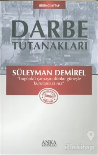 Darbe Tutanakları - Birinci Kitap